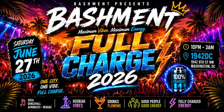 BASHMENT  FULL CHARGE 2026