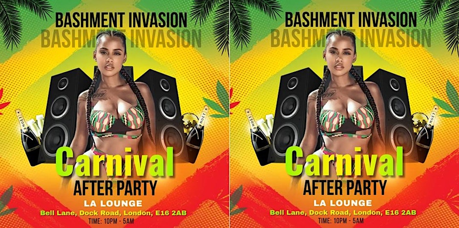 Bashment Invasion : Carnival After Party