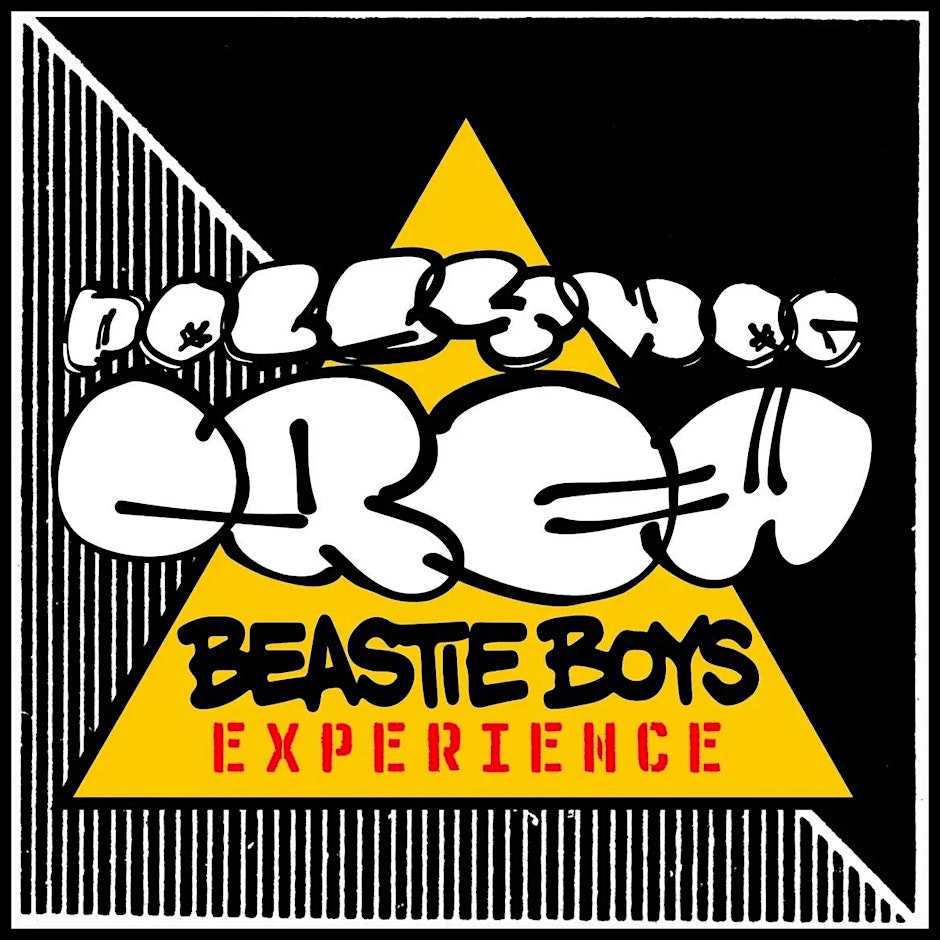Beastie Boys Experience w/ Pollywog Crew and local bands