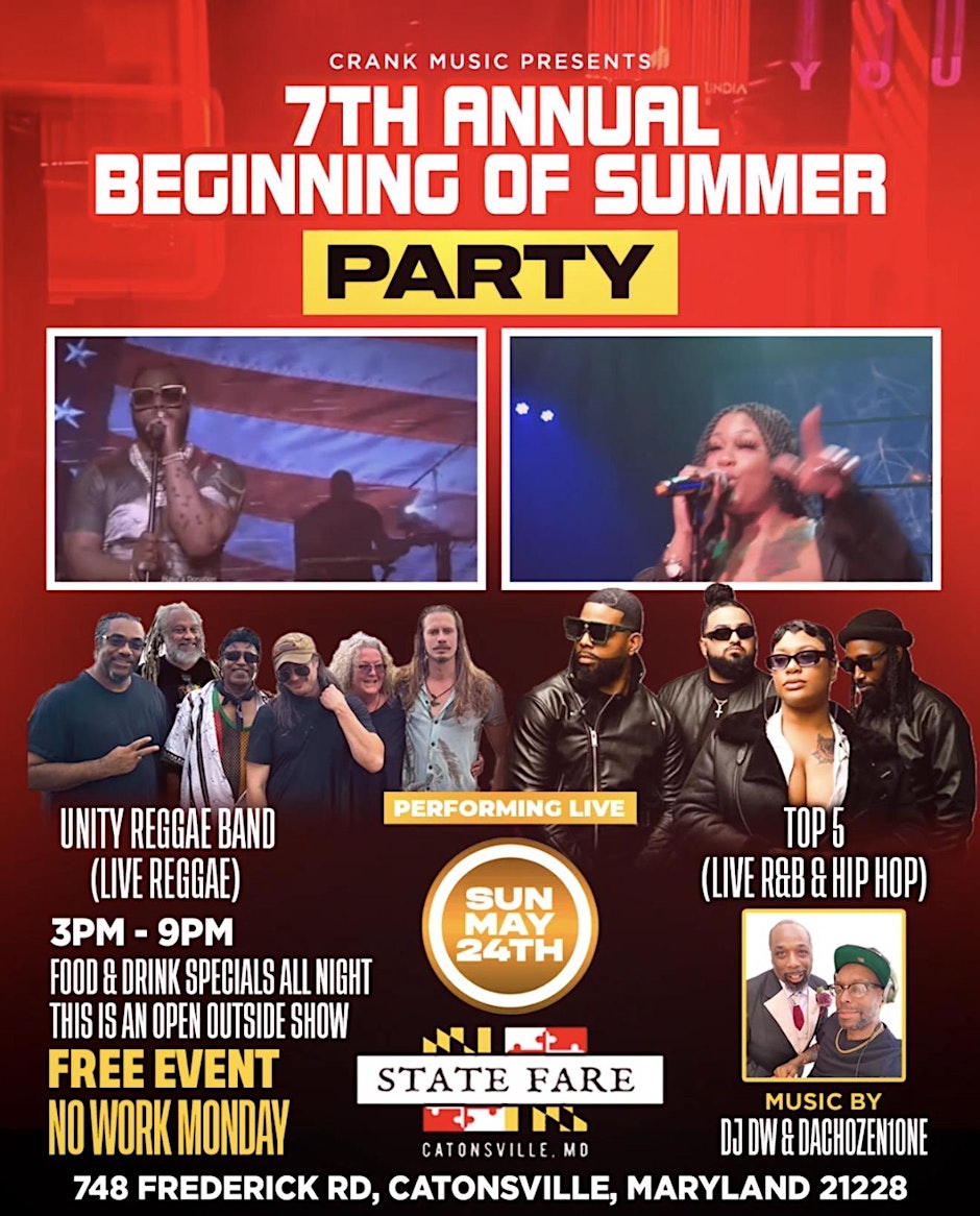 Beginning of Summer Party Featuring Top 5 (Hip Hop/R&B) & Unity Reggae Band