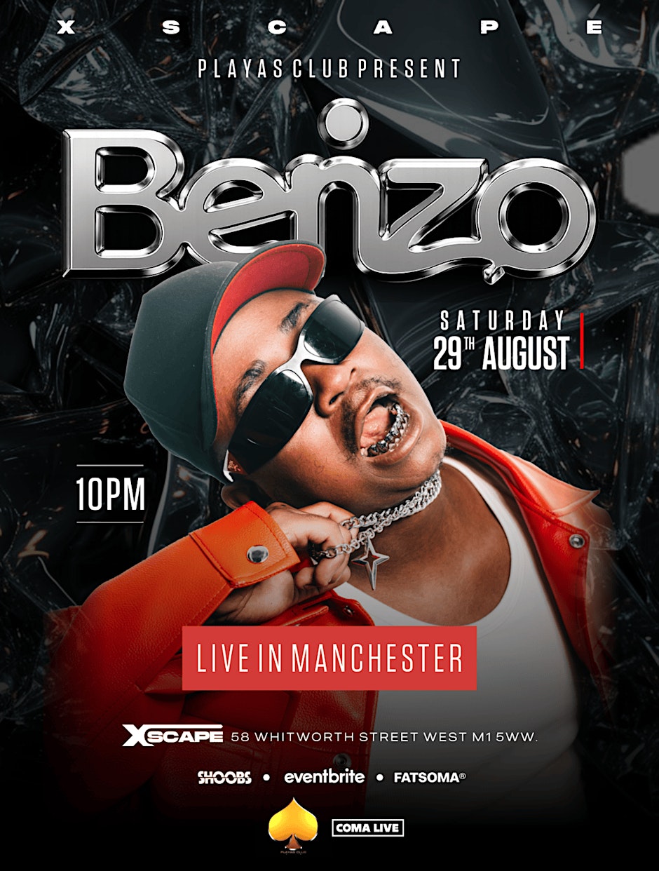 BENZO In Manchester - Afrobeats/HipHop/Amapiano/RnB/DanceHall