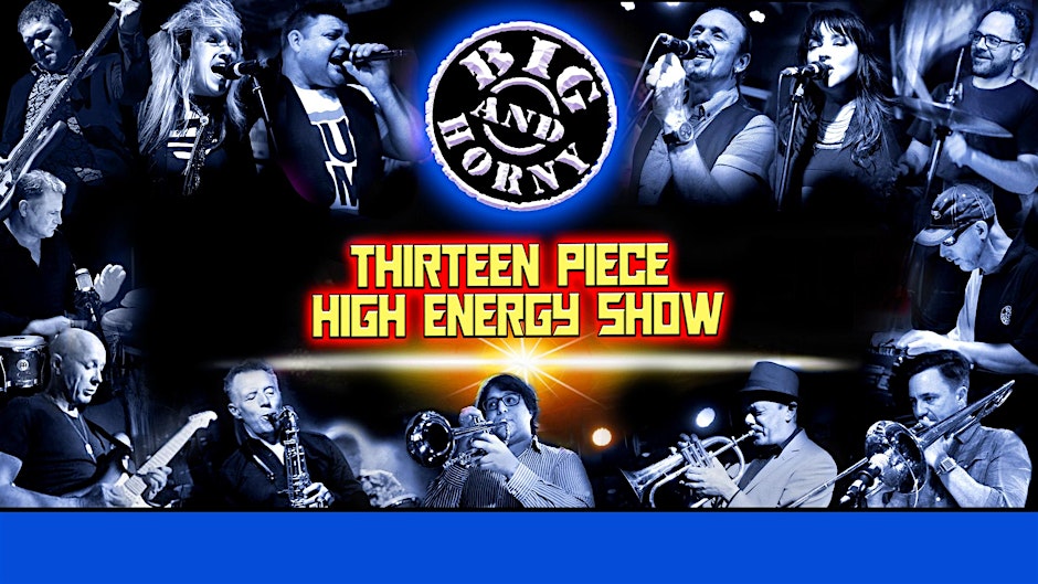 Big & Horny 13piece High-Energy Band LIVE at Olympic Hotel!