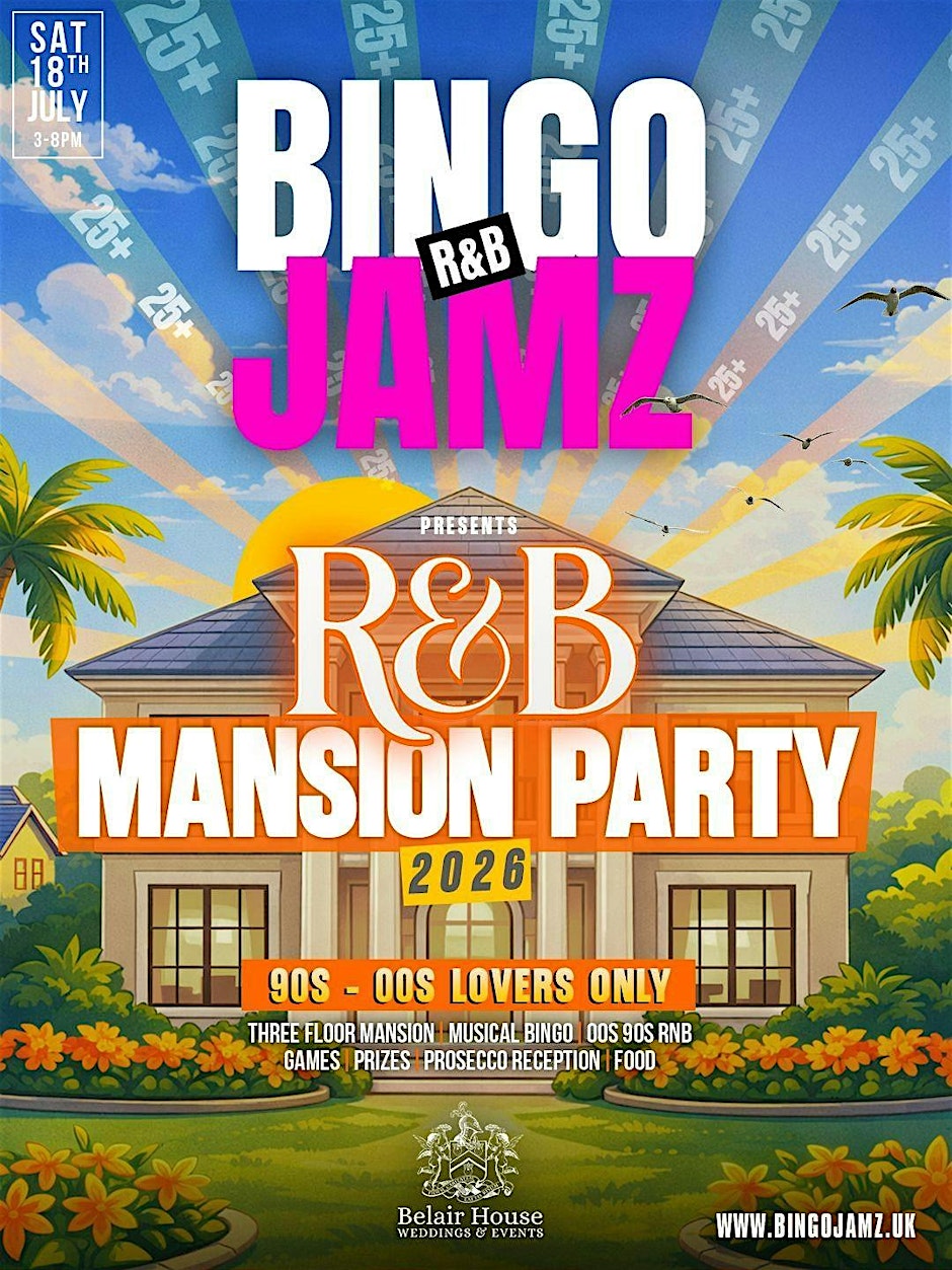 Bingo Jamz R&B Mansion Party