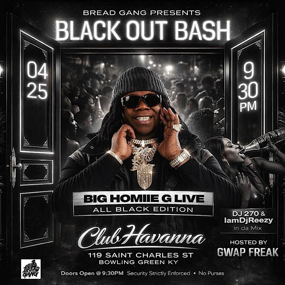 Blackout Bash: Live Performance by Big Homiie G