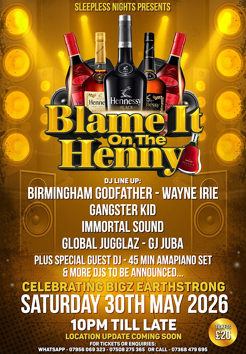 BLAME IT ON THE HENNY