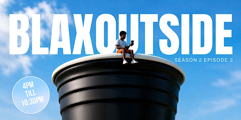 BLAXOUTSIDE