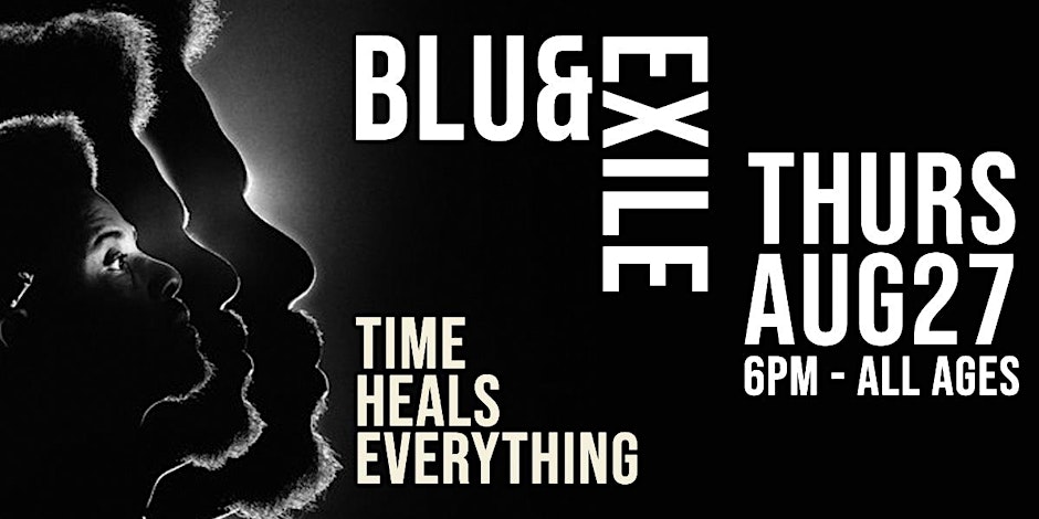 Blu & Exile Live At Trill Hip Hop Shop Aug 27th 2026