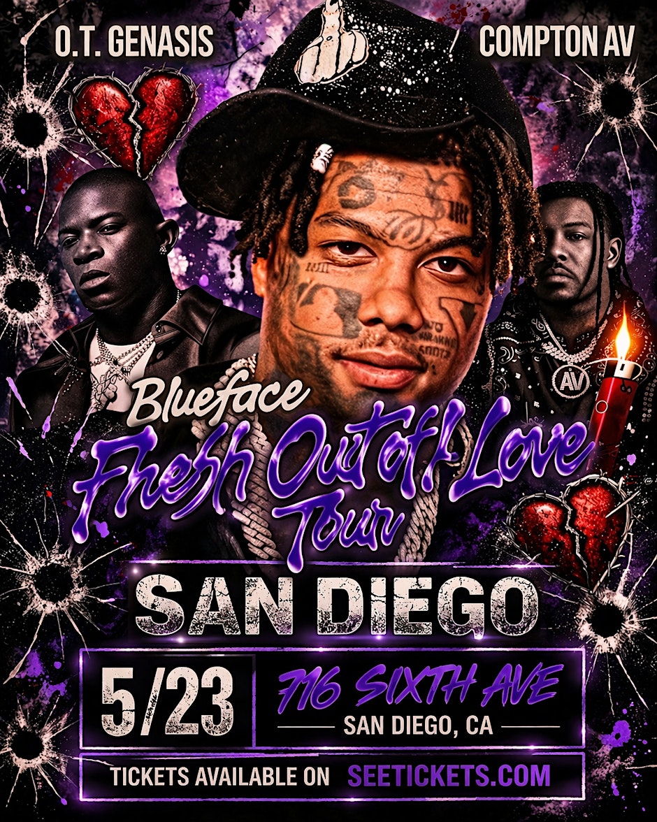 Blueface Live In San Diego + Compton Av & O.T. Genasis 18+
