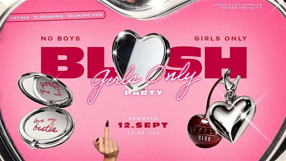 BLUSH – GIRLS ONLY PARTY – Hamburg