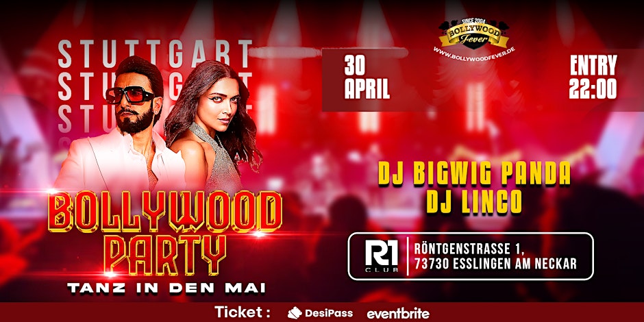 BOLLYWOOD PARTY IN STUTTGART (Tanz in den Mai)