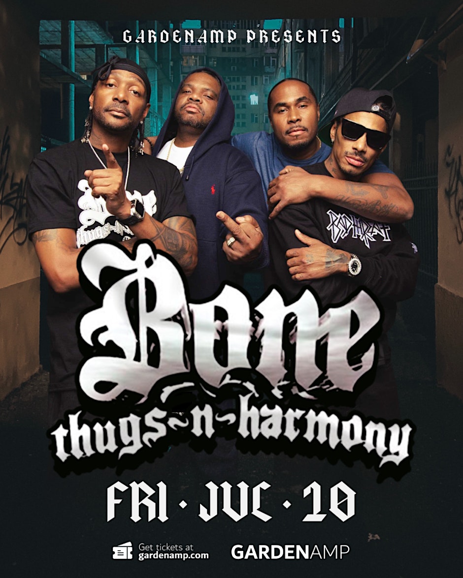 Bone Thugs N Harmony (Fri July 10th)