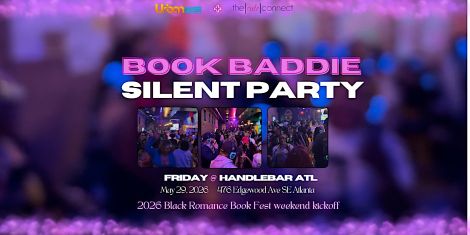 Book Baddies! The Cute Connect Silent Party for BRBF weekend