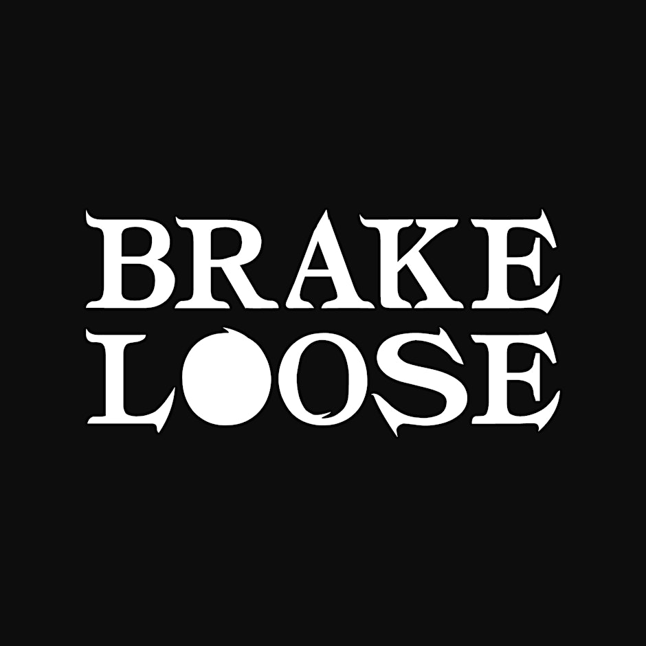 BRAKE LOOSE - Live At Stereo Wonderland - Köln, Germany Flyer