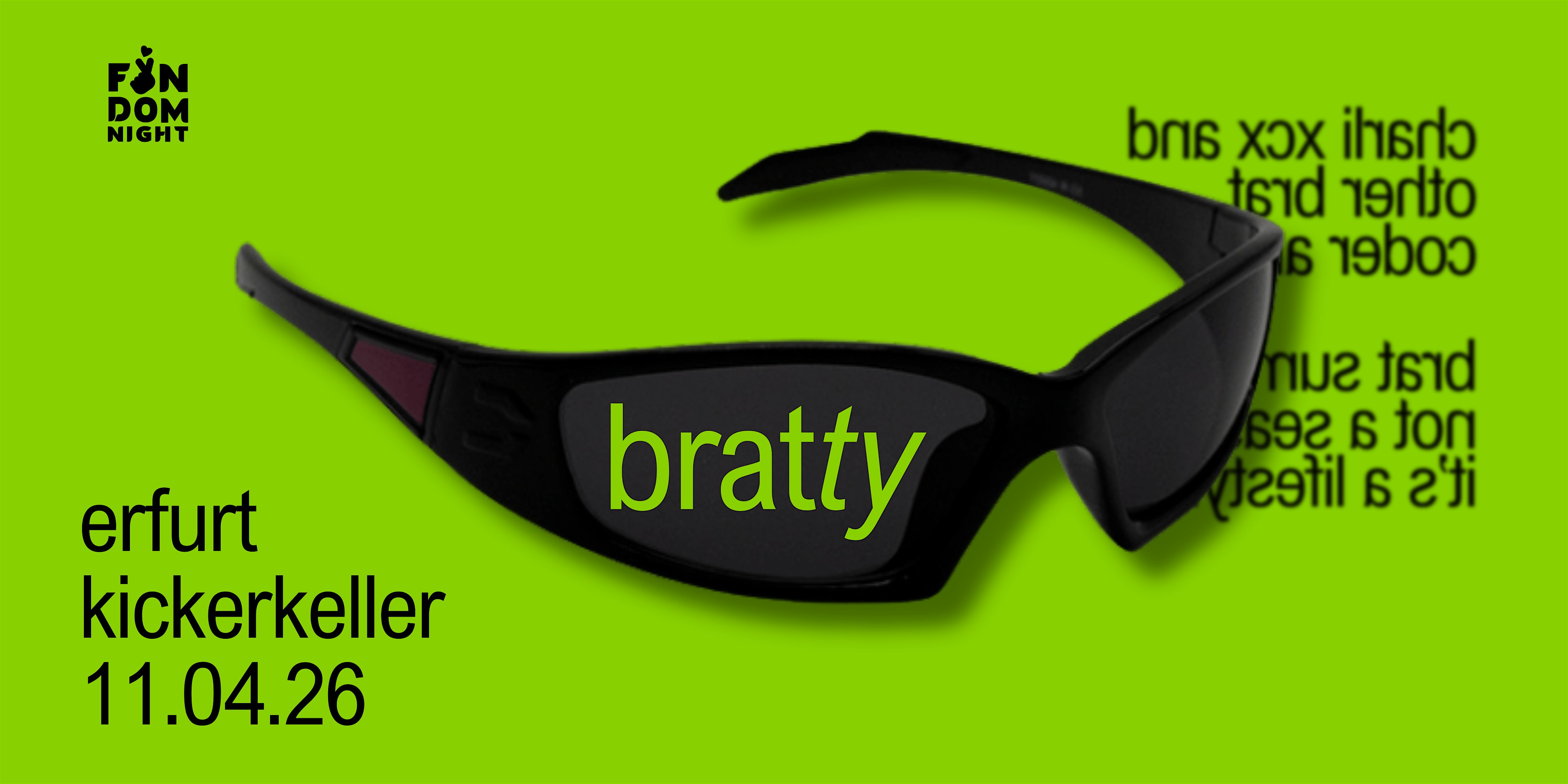 bratty • w/ charli xcx & other brat coded artists • erfurt Flyer