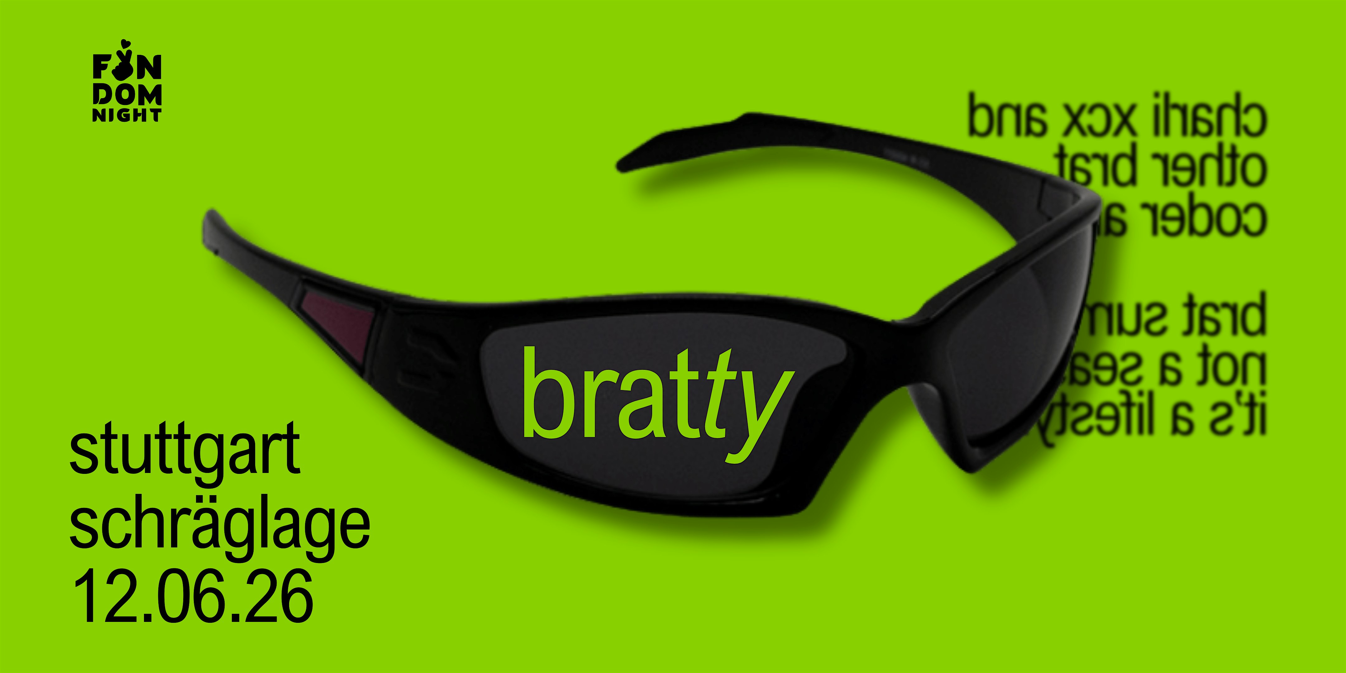 bratty • w/ charli xcx & other brat coded artists • stuttgart