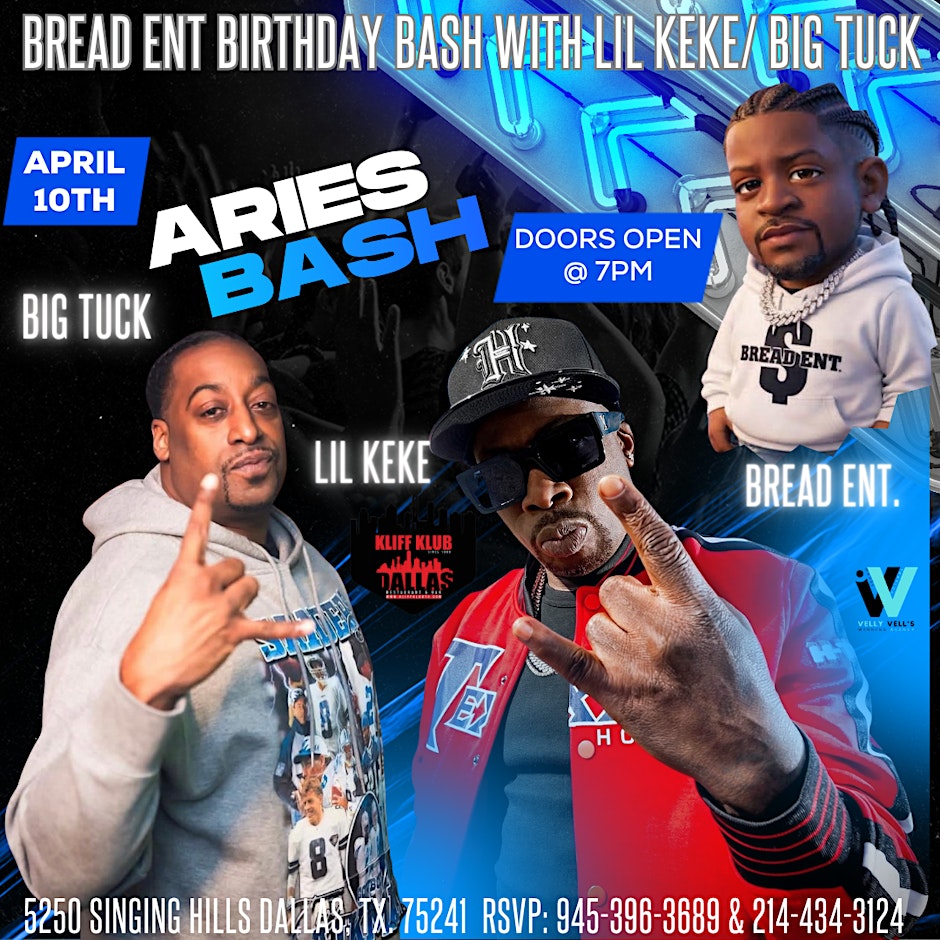 Bread ENT Birthday Bash with Lil Keke/ Big Tuck