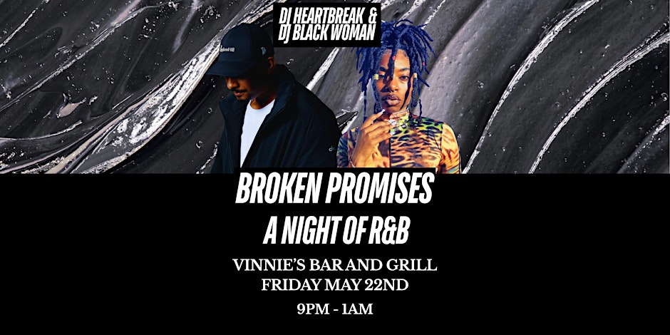 BROKEN PROMISES— A Night Of R&B
