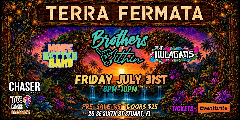 Brothers Within at Terra Fermata w/More Better Band & The Hulagans