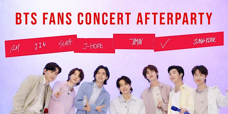BTS CONCERT AFTERPARTY