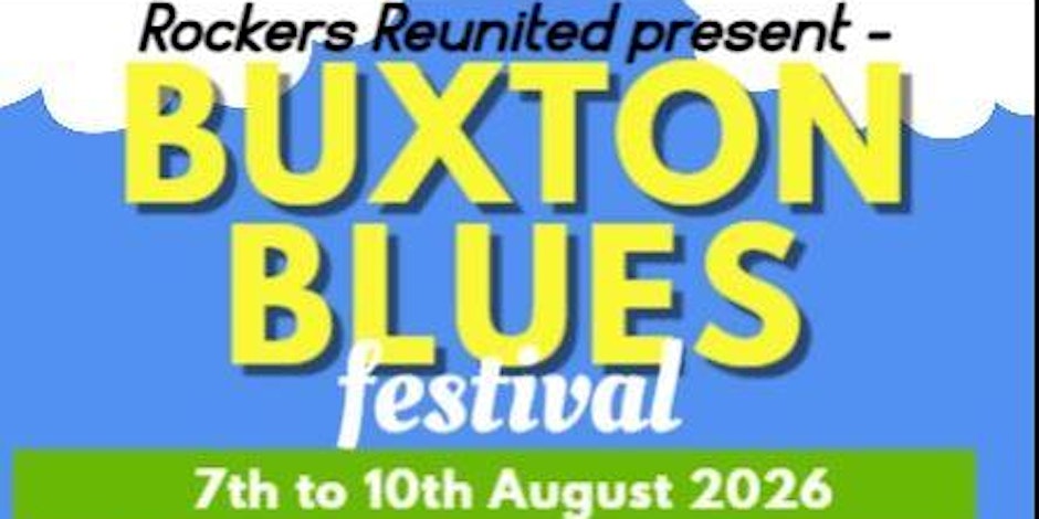 Buxton Blues Festival August 2026