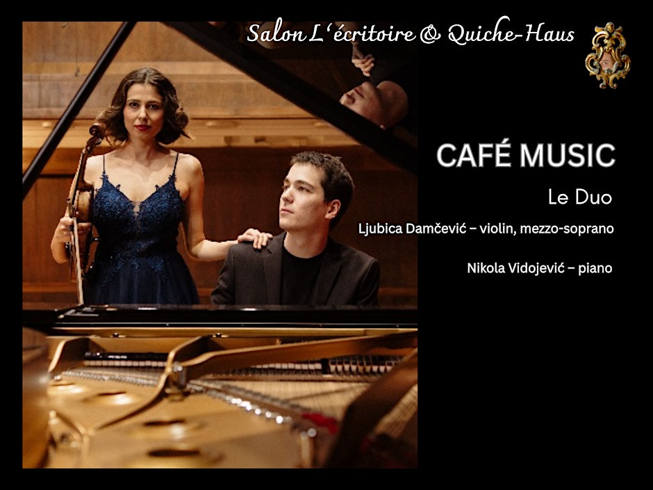 CAFÉ MUSIC mit „Le Duo“  Konzert für Violine, Klavier und Mezzosopran