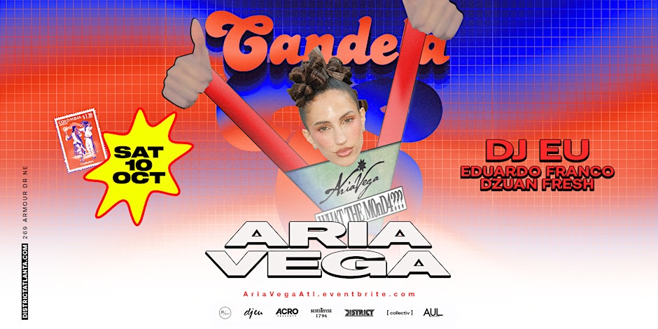 Candela • Aria Vega (Cariavales Tour) • October 10th - District Atlanta
