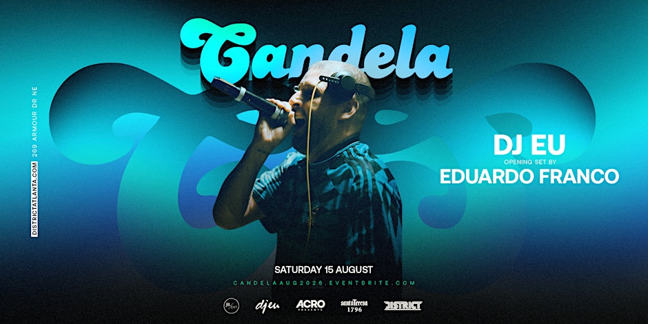 Candela Feat. DJ EU + DJ Eduardo Franco