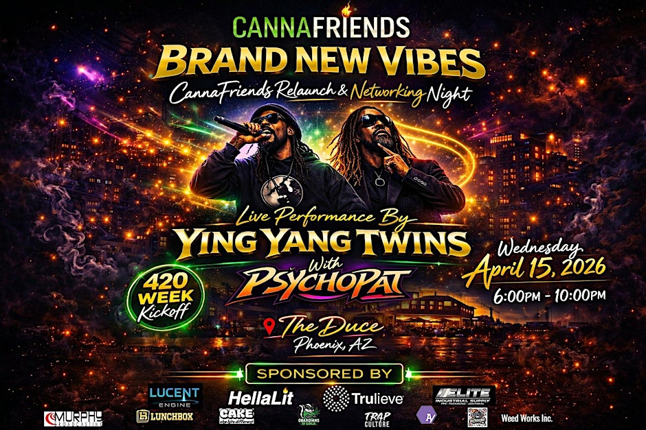 Cannafriends & Hella Lit Launch Party with Ying Yang Twins