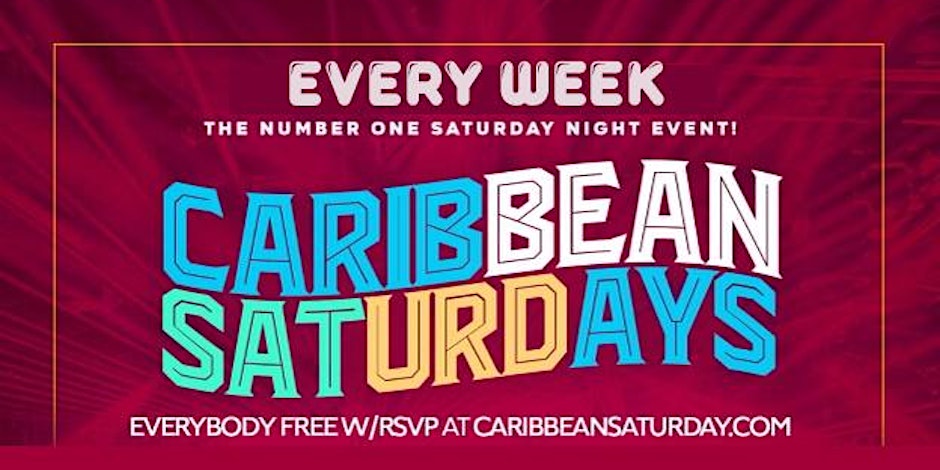 Caribbean Saturdays Soca Reggae Hip hop (The Caribbean Room)