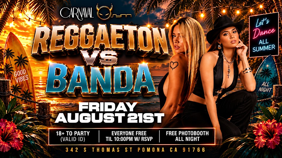 CARNAVAL NIGHTCLUB SPECIAL EVENT: BANDA vs REGGAETON