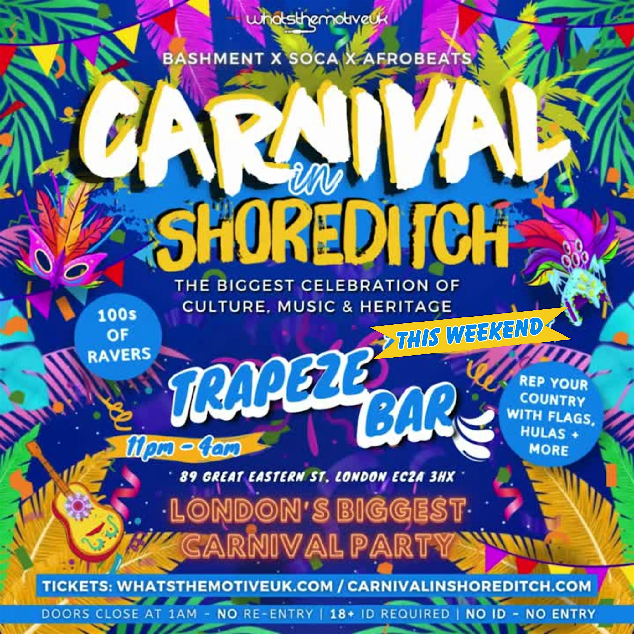 CARNIVAL IN SHOREDITCH - London XMAS Carnival Party (FREE BEFORE 12AM)