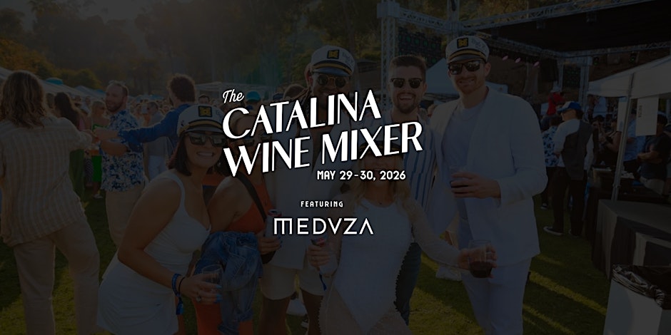 Catalina Wine Mixer 2026