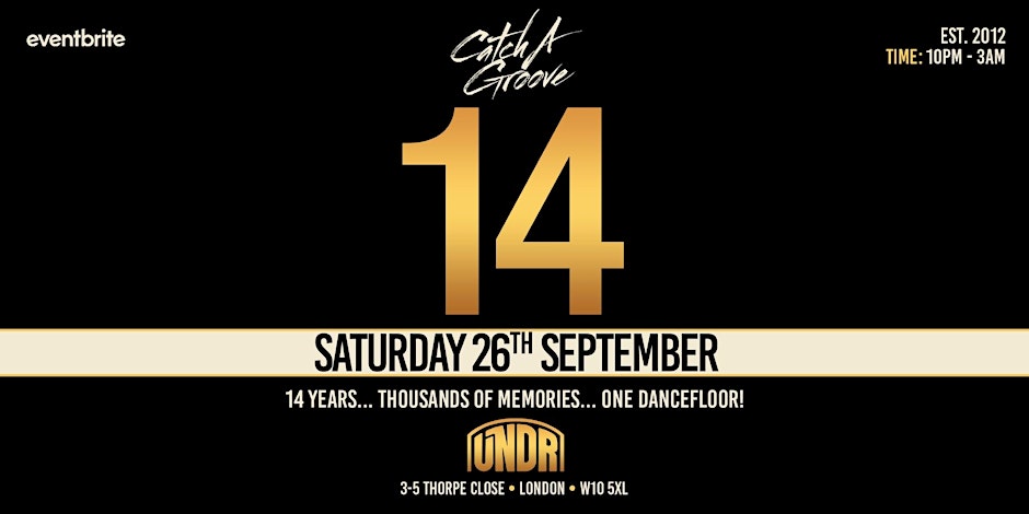 Catch A Groove - 14th Birthday Party - Sat 26th Sept 2026