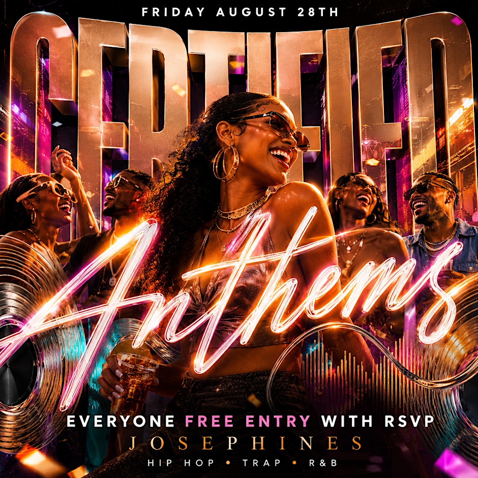 Certified Anthems: Free Entry with RSVP at Josephines