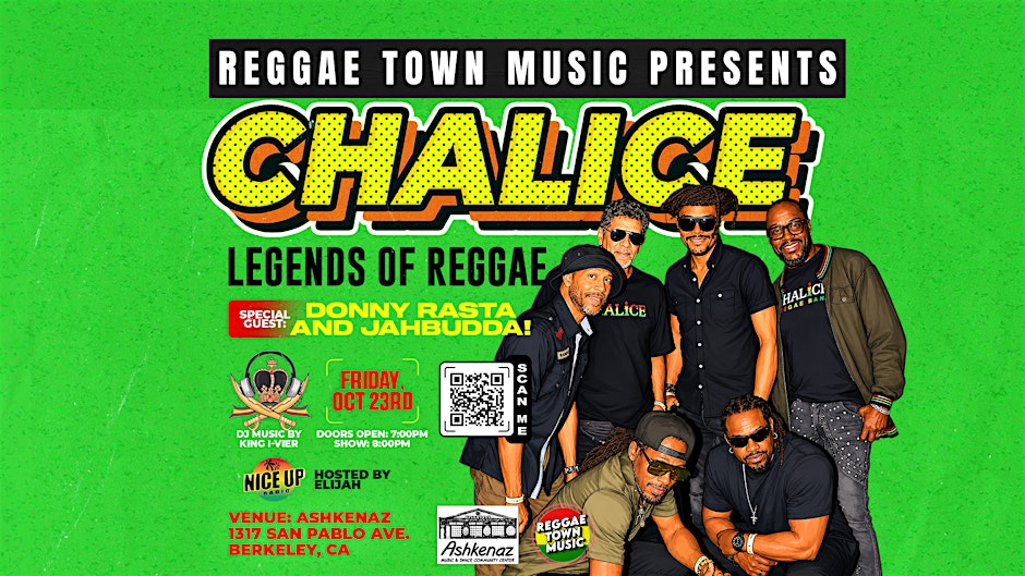 Chalice Legends Of Reggae, With Special Guests Donny Rasta & JAHBUDDA!