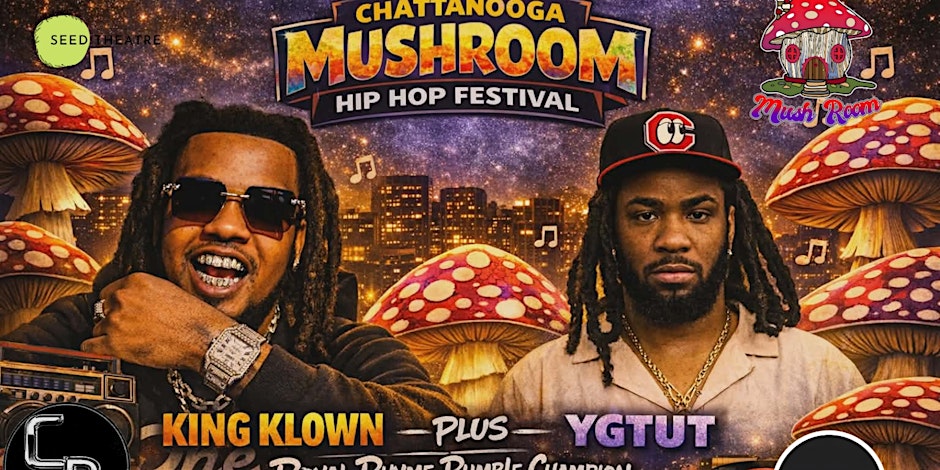 Chattanooga HipHop Mushroom Festival