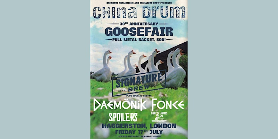 China Drum - 30 Years of Goosefair | London
