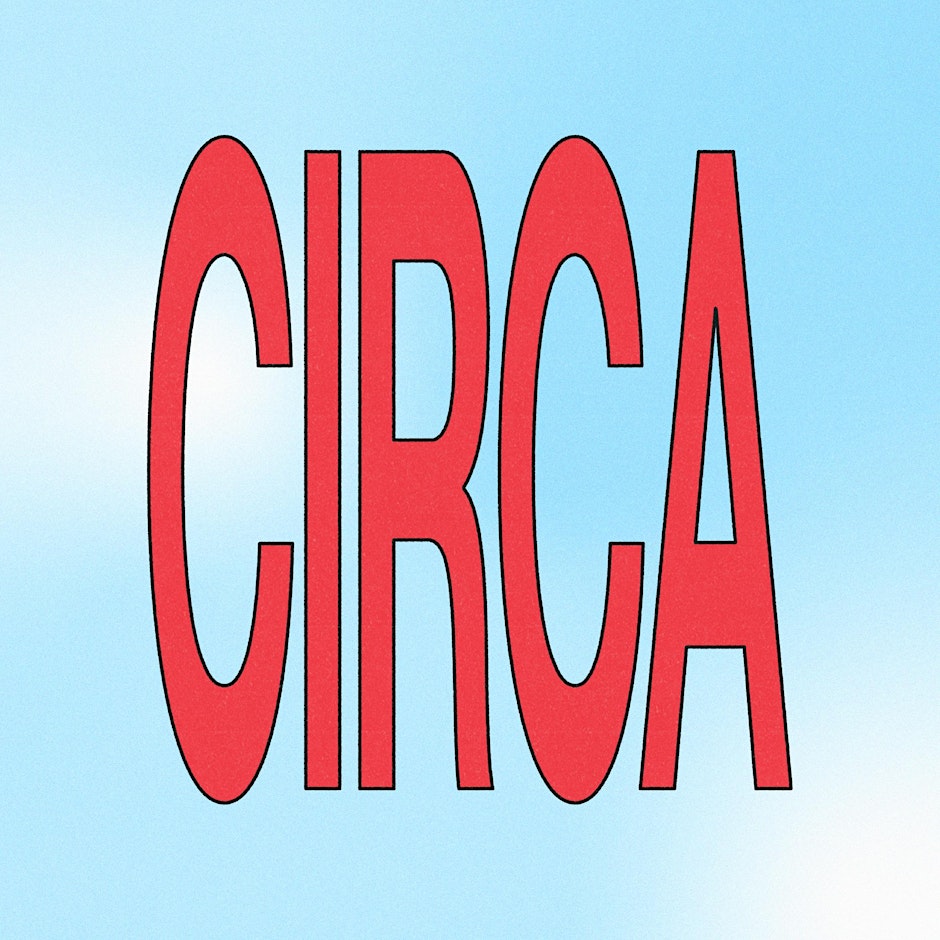 CIRCA FRIDAYS - Luigis x SAY LESS