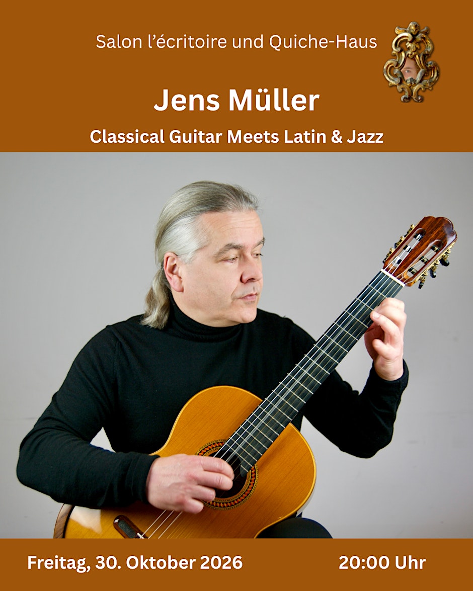 Classical Guitar Meets Latin & Jazz mit Jens Müller