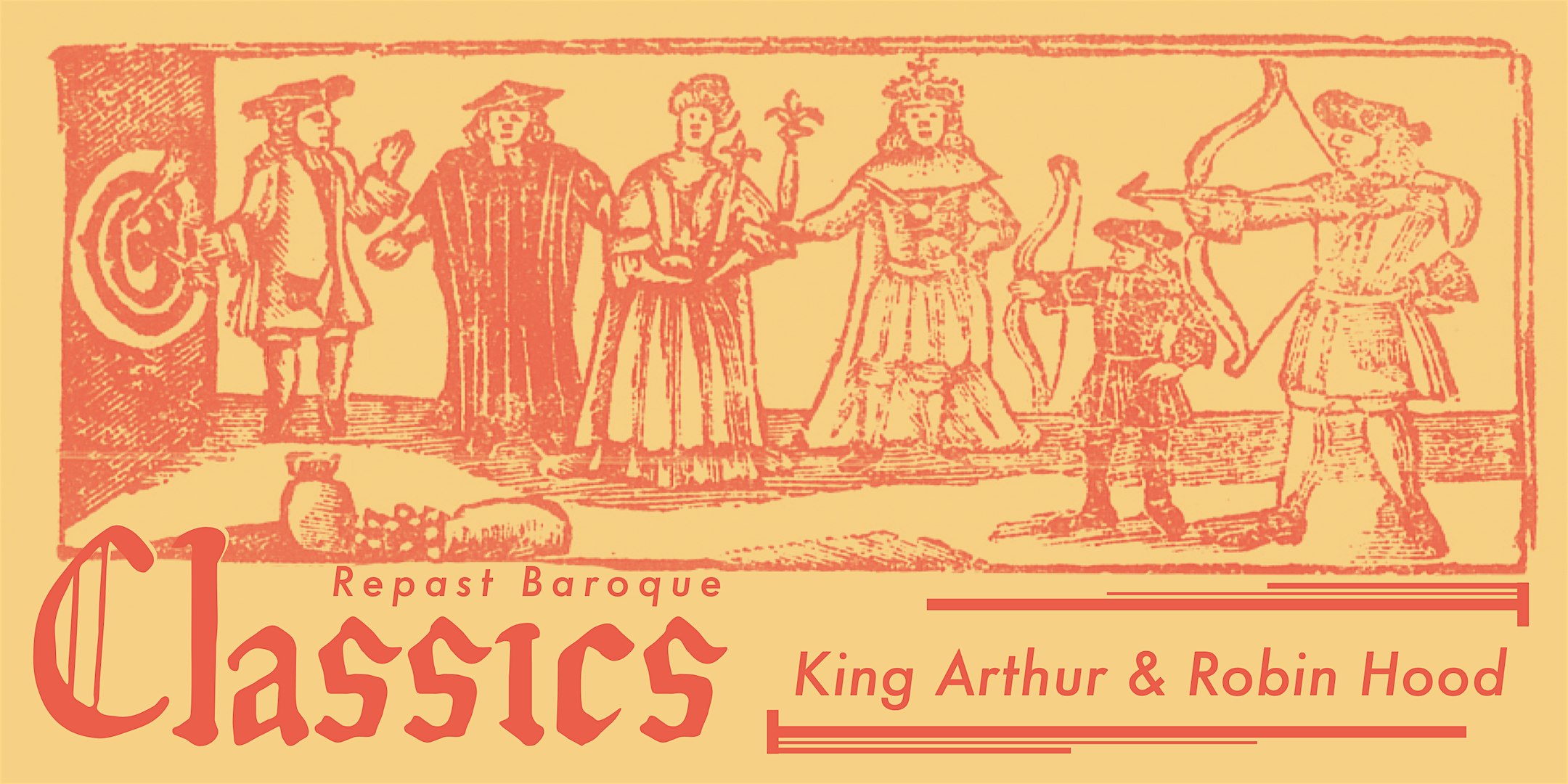 Classics: King Arthur and Robin Hood | Brooklyn Heights