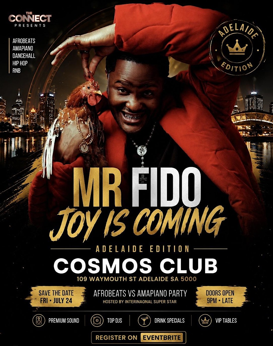 Club Connect Hosted by Mr Fido Live in Adelaide -Afrobeats vs Amapiano