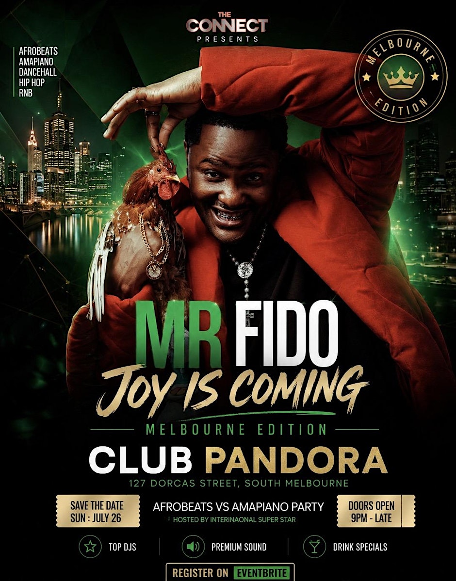 Club Connect Party Hosted by Mr Fido - Melbourne (Afrobeats vs Amapiano)
