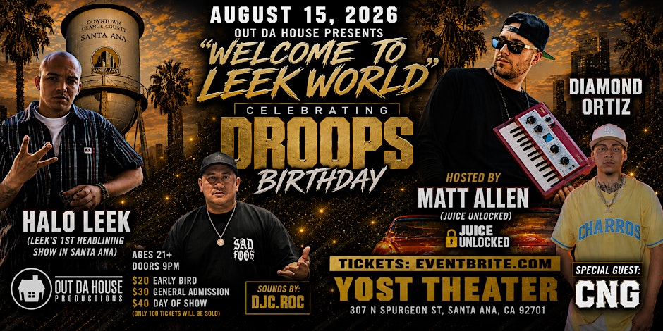 CNG x DIAMOND ORTIZ x HALO LEEK x DROOPS BDAY