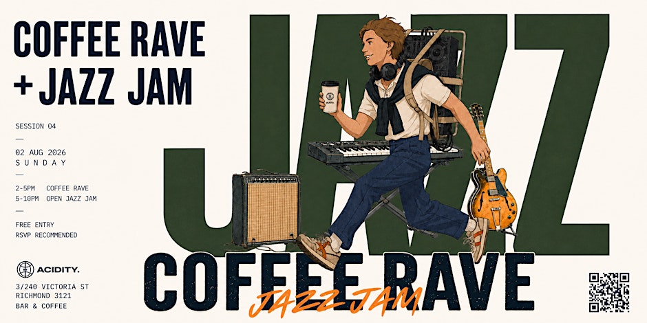 Coffee Rave+Jazz Jam | Jazz Jam /DJ/ Sunday party at Acidity.