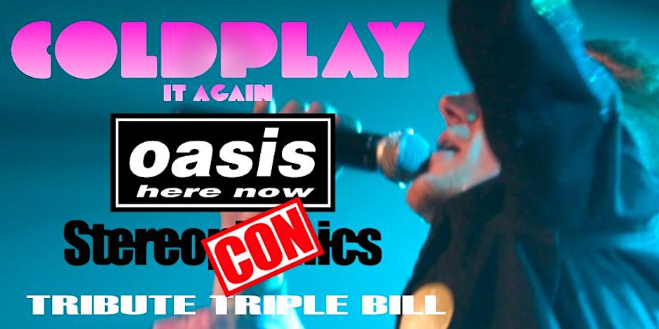 Coldplay Oasis Stereophonics  tribute show Buckley The Tivoli 17 July 2026