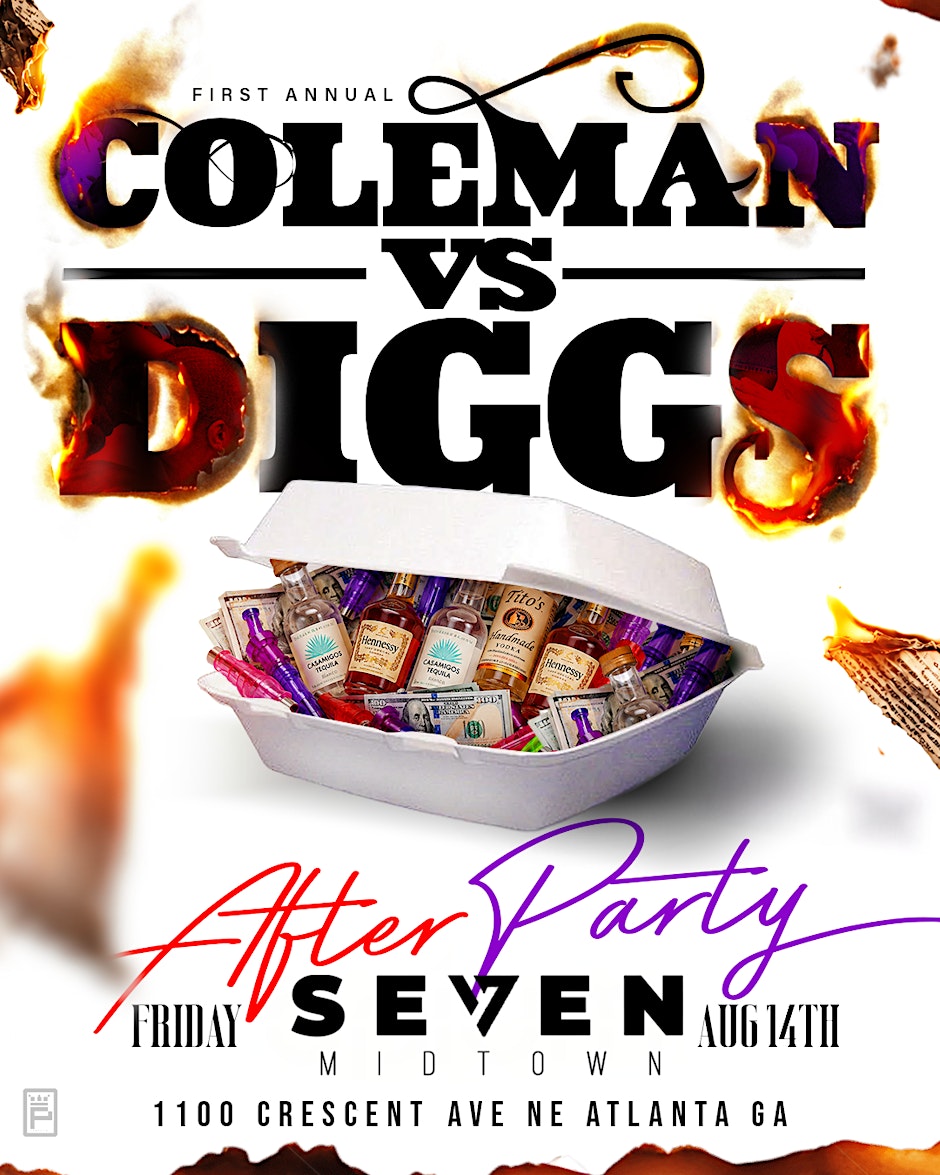 COLEMAN VS. DIGGS AFTER PARTY