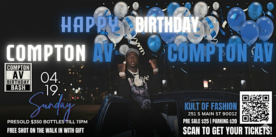COMPTON AV BIRTHDAY BASH