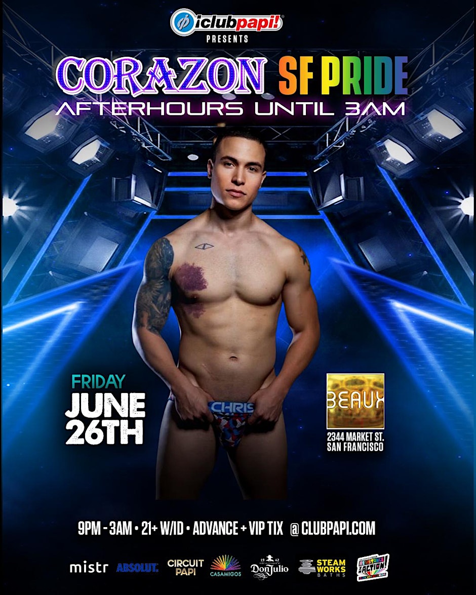 CORAZON PRIDE LATINO'S IN #CASTRO @BEAUX NIGHTCLUB, POWERED BY MISTR Flyer