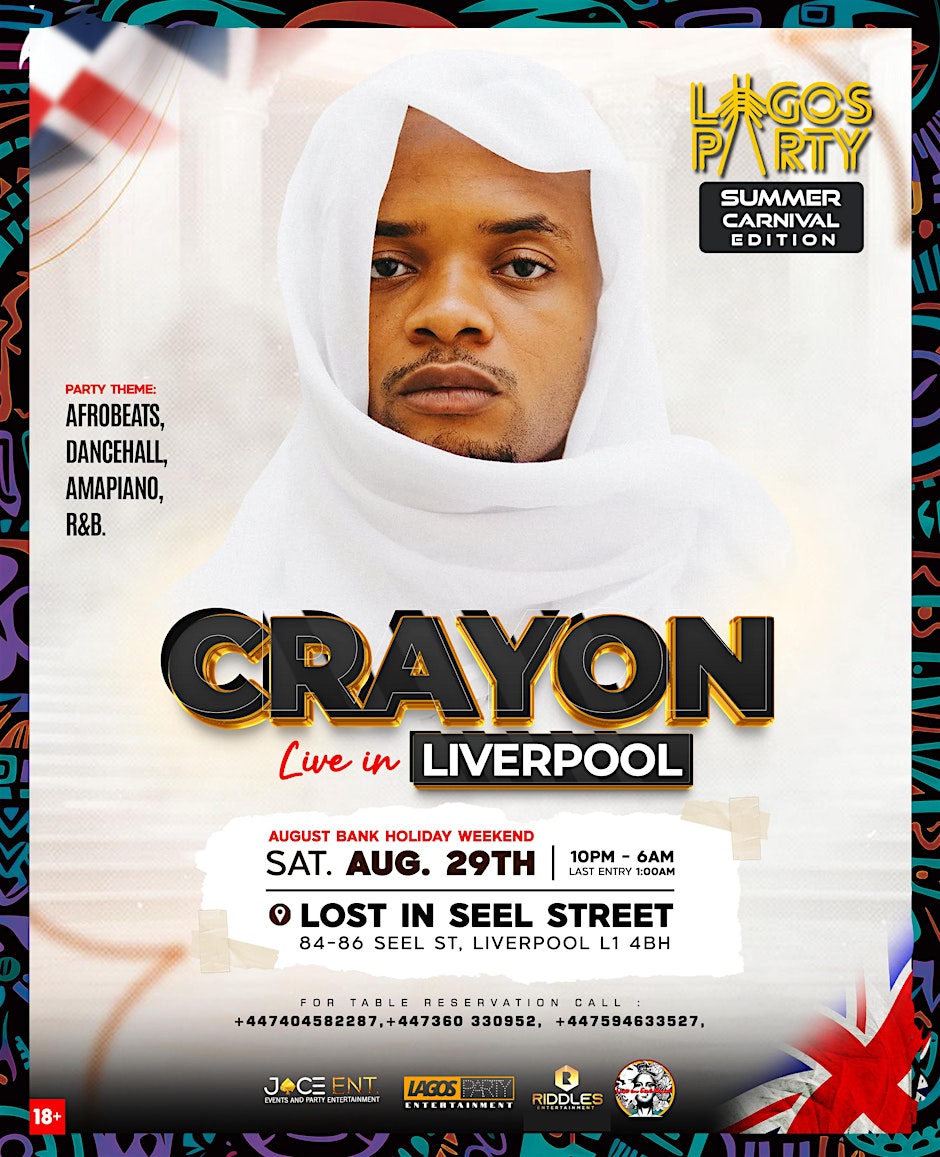 Crayon Live in Liverpool (Afrobeat/Amapiano/RnB Bank Holiday Party)