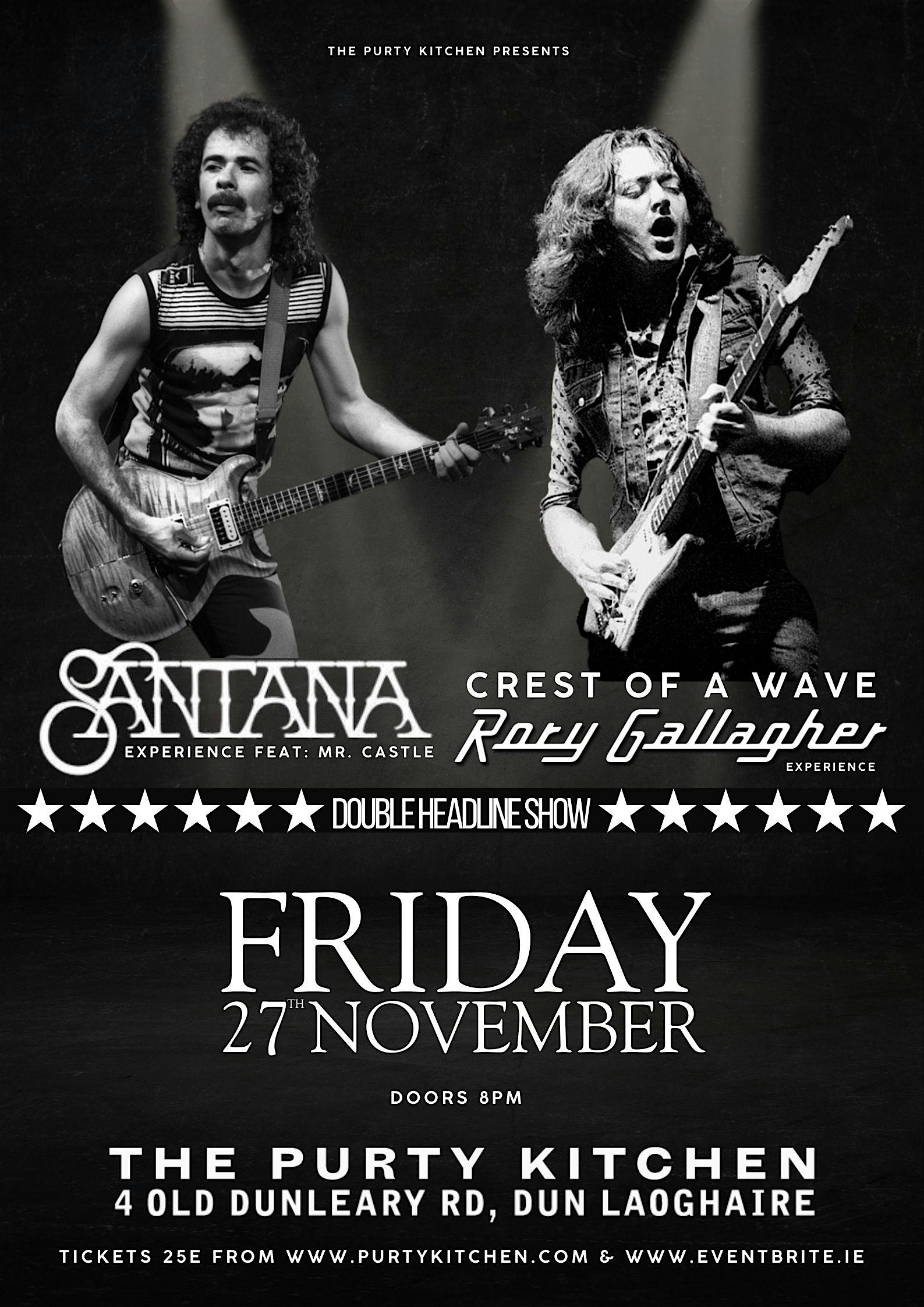 Crest of a Wave Rory Gallagher Experience X The Santana Experience  (Live)